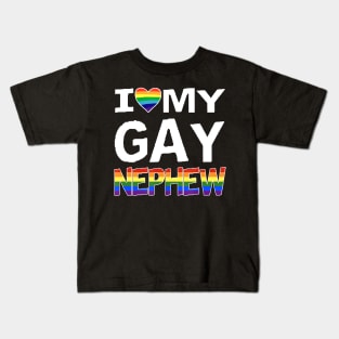 LGBT Pride Parade TShirt Gifts I Love My Gay Nephew Kids T-Shirt